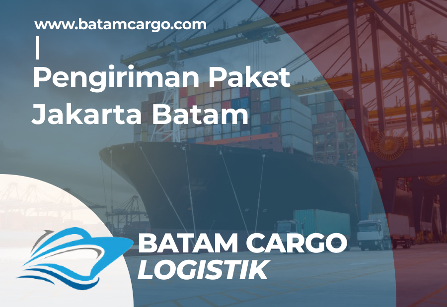 Pengiriman Paket Jakarta Batam